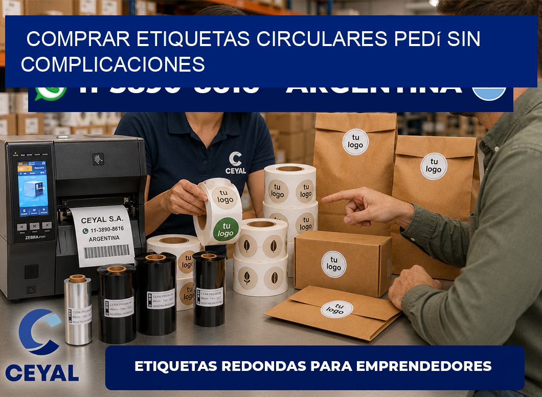 COMPRAR ETIQUETAS CIRCULARES Pedí sin complicaciones