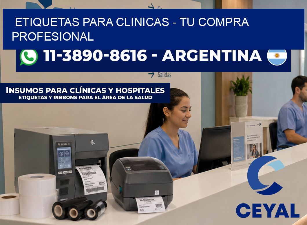 ETIQUETAS PARA CLINICAS - Tu compra profesional