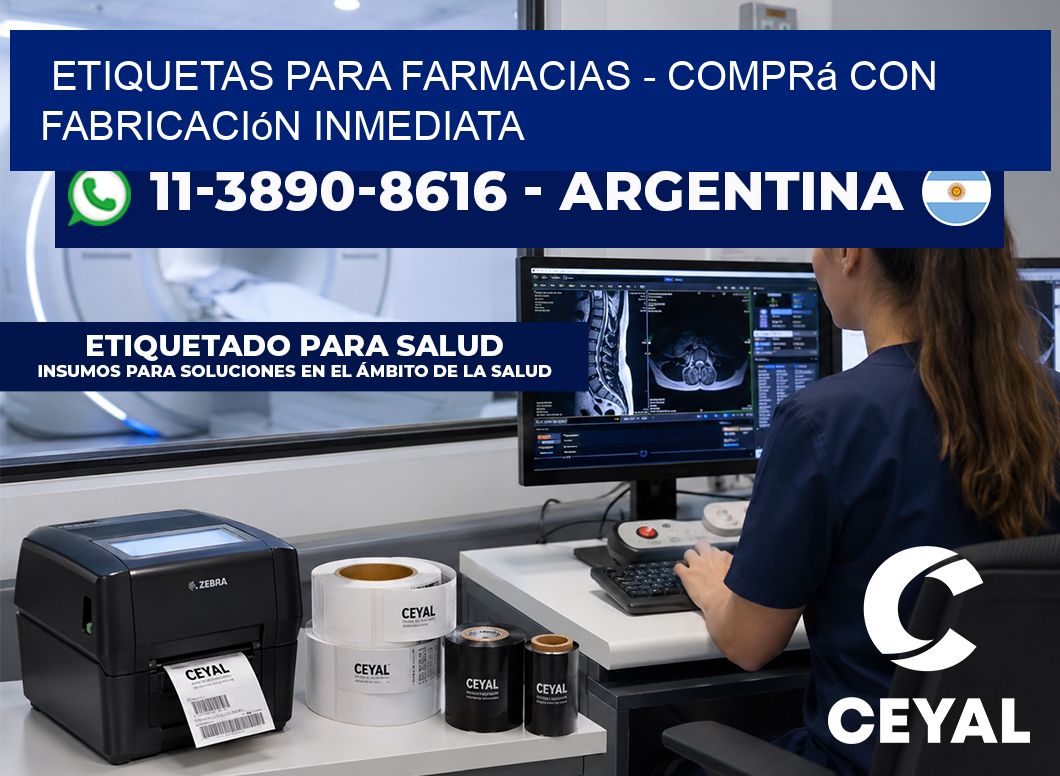 ETIQUETAS PARA FARMACIAS - Comprá con fabricación inmediata