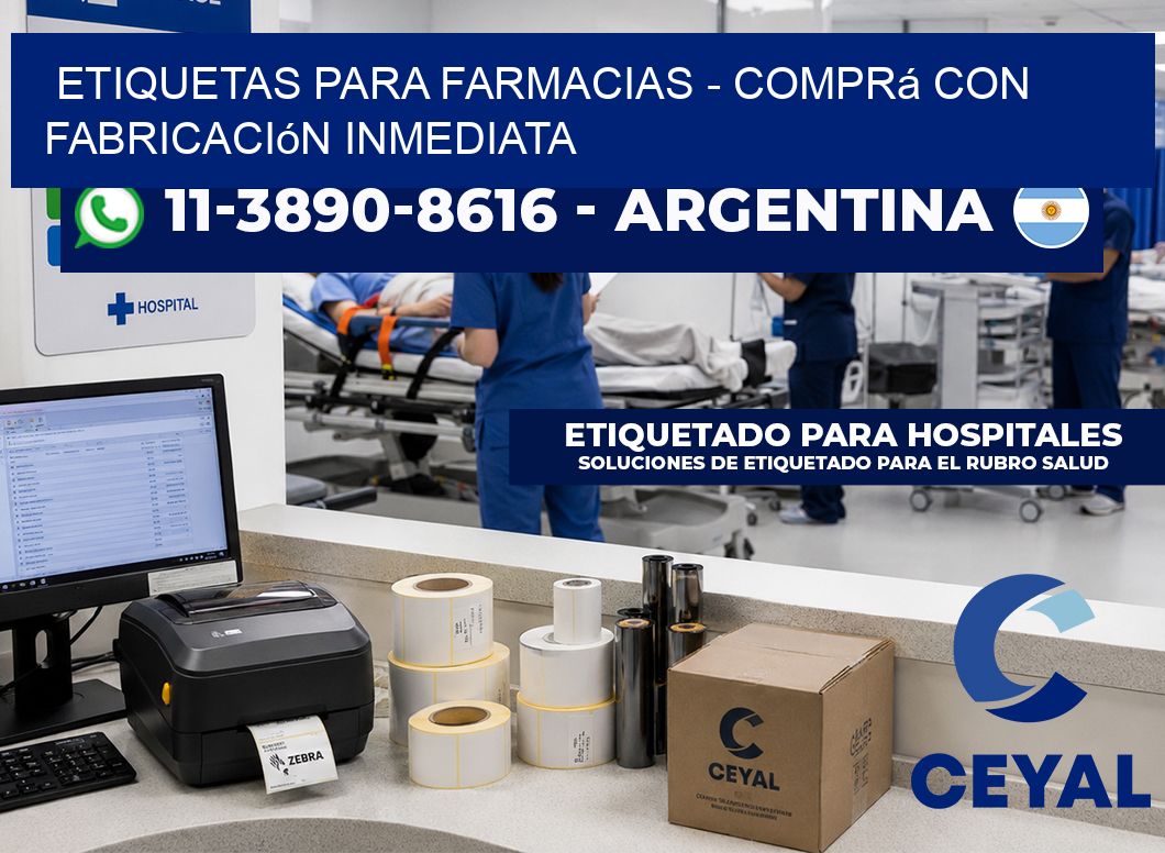 ETIQUETAS PARA FARMACIAS – Comprá con fabricación inmediata