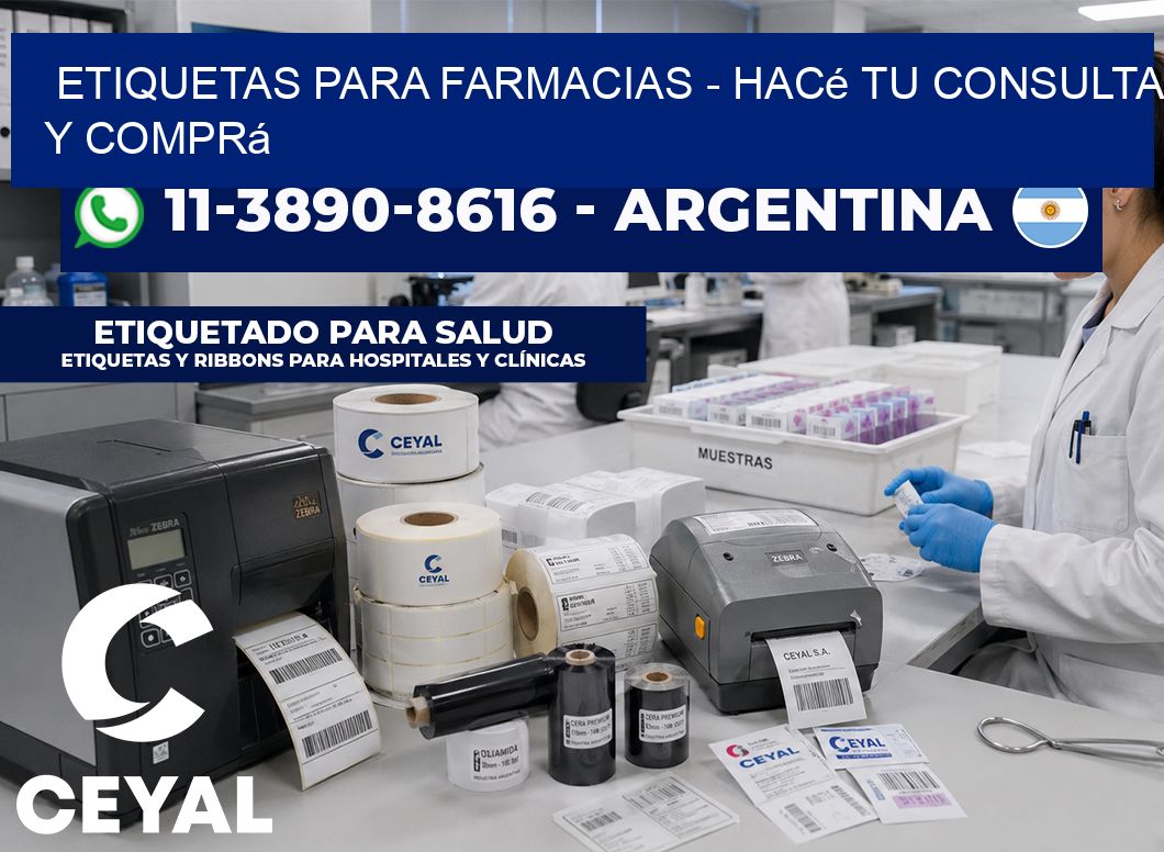 ETIQUETAS PARA FARMACIAS - Hacé tu consulta y comprá