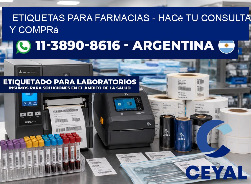 ETIQUETAS PARA FARMACIAS - Hacé tu consulta y comprá