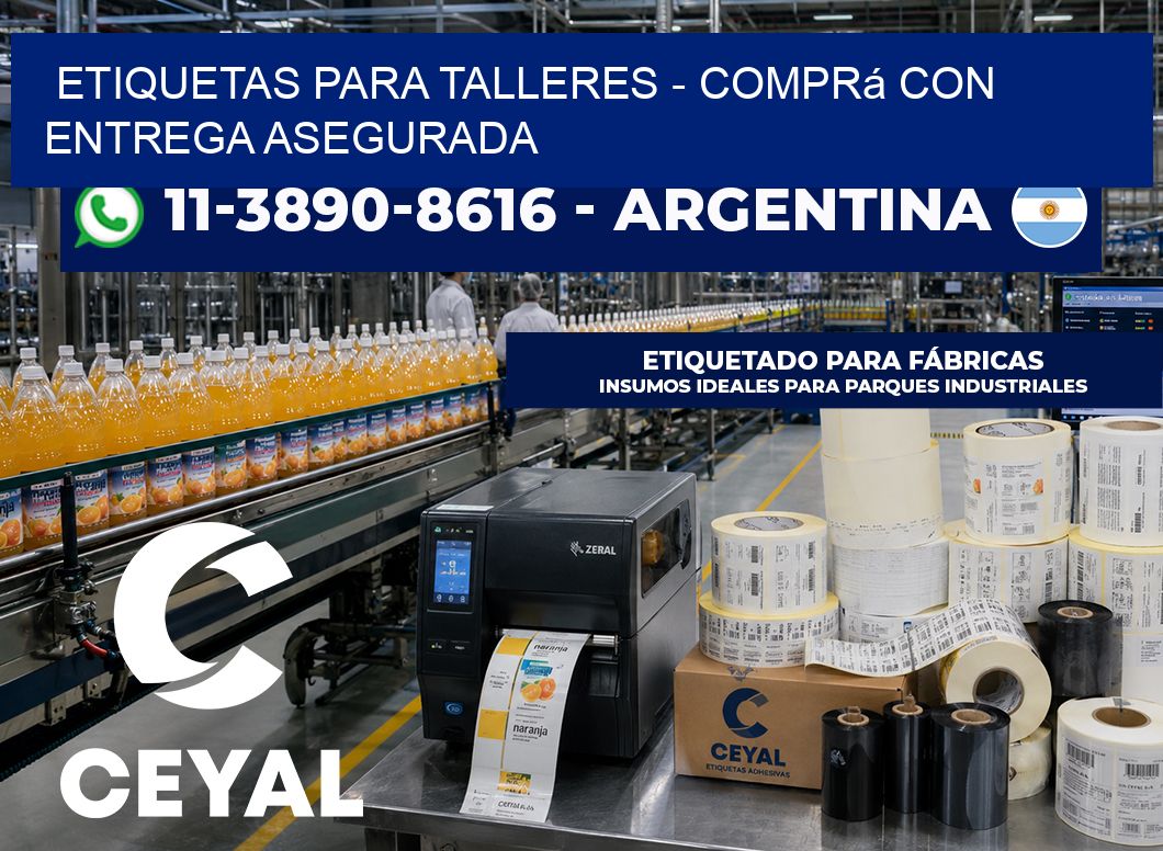 ETIQUETAS PARA TALLERES - Comprá con entrega asegurada