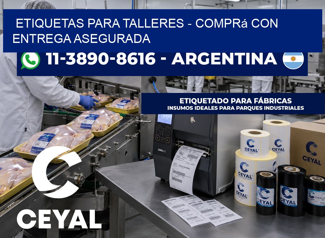 ETIQUETAS PARA TALLERES – Comprá con entrega asegurada