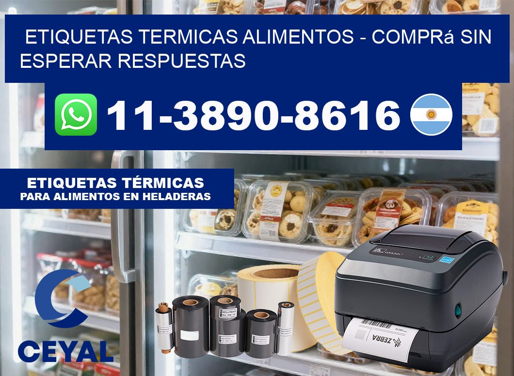 ETIQUETAS TERMICAS ALIMENTOS – Comprá sin esperar respuestas