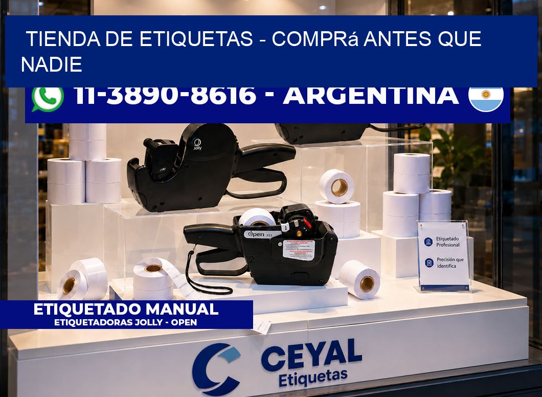 TIENDA DE ETIQUETAS – Comprá antes que nadie