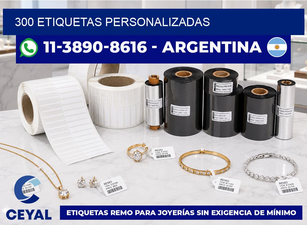 300 ETIQUETAS PERSONALIZADAS