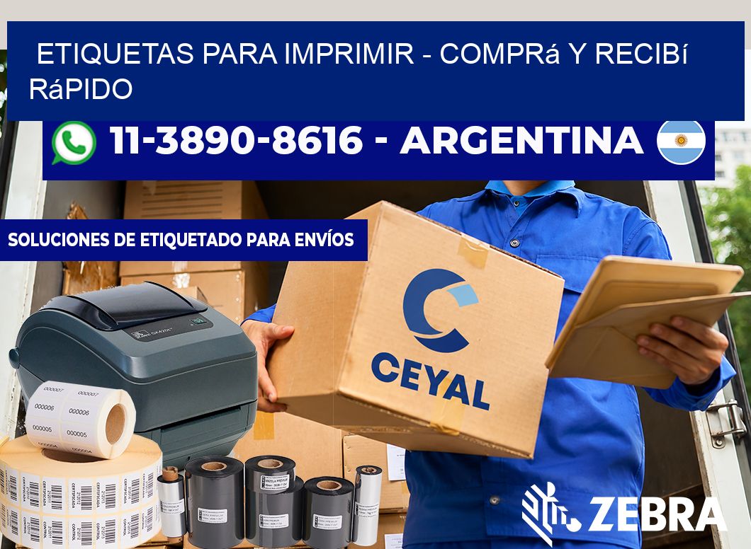 ETIQUETAS PARA IMPRIMIR - Comprá y recibí rápido
