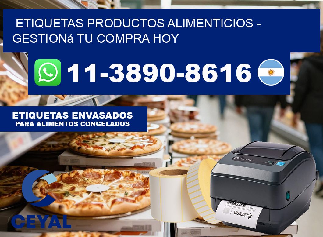 ETIQUETAS PRODUCTOS ALIMENTICIOS – Gestioná tu compra hoy