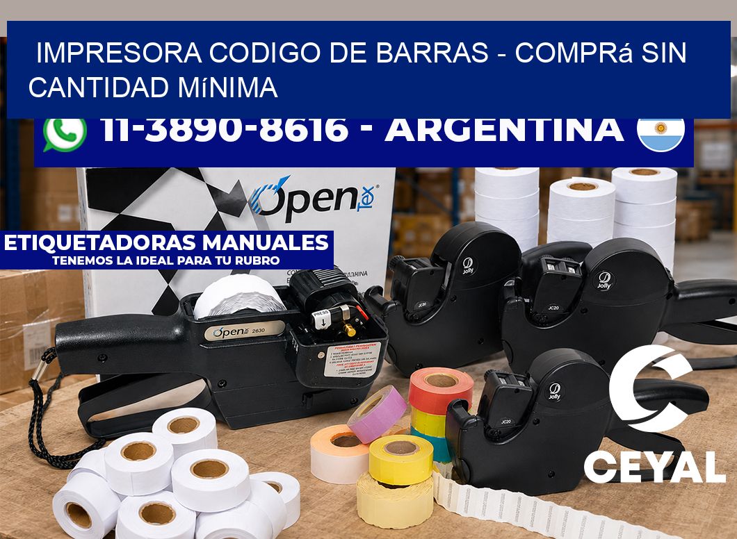 IMPRESORA CODIGO DE BARRAS – Comprá sin cantidad mínima