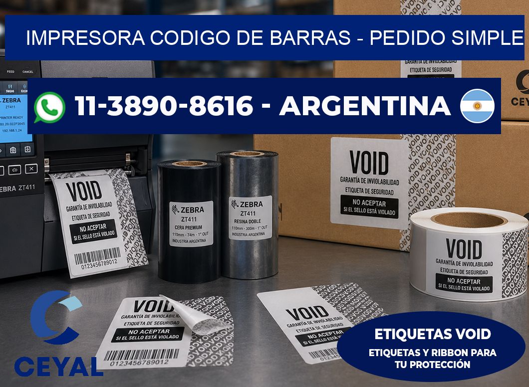 IMPRESORA CODIGO DE BARRAS – Pedido simple