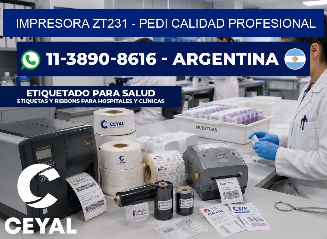 IMPRESORA ZT231 - Pedí calidad profesional
