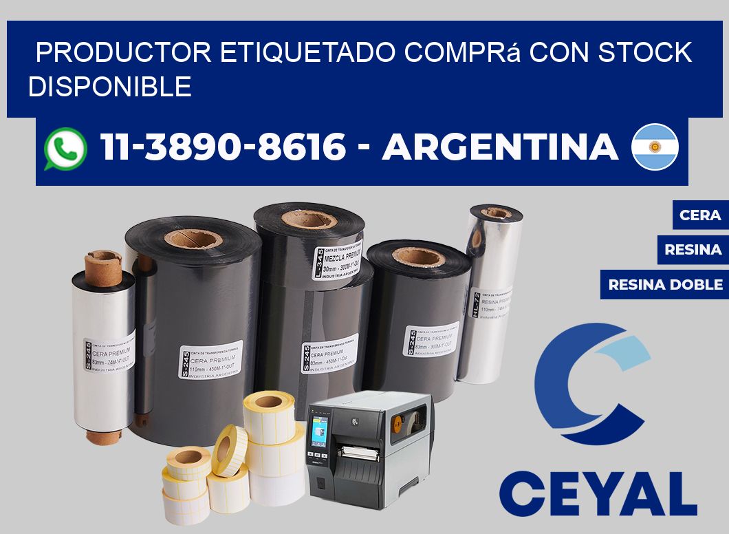 PRODUCTOR ETIQUETADO Comprá con stock disponible