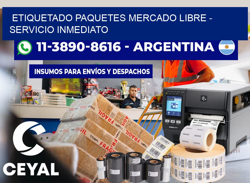 etiquetado paquetes mercado libre – Servicio inmediato