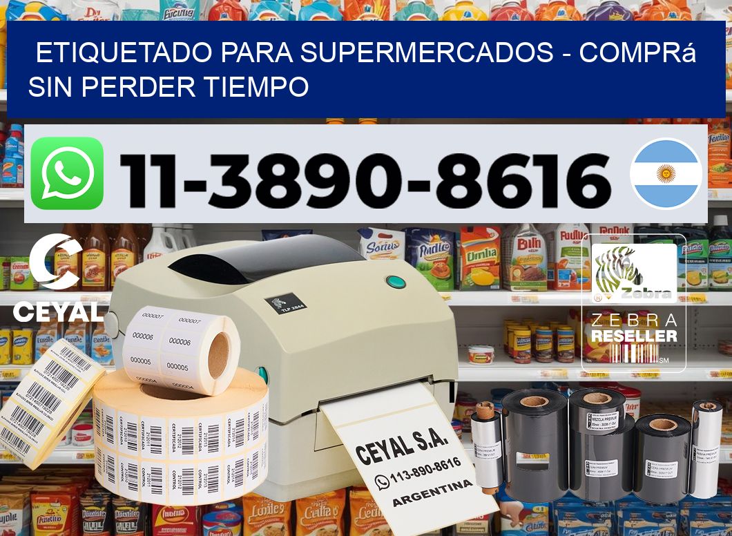 ETIQUETADO PARA SUPERMERCADOS - Comprá sin perder tiempo