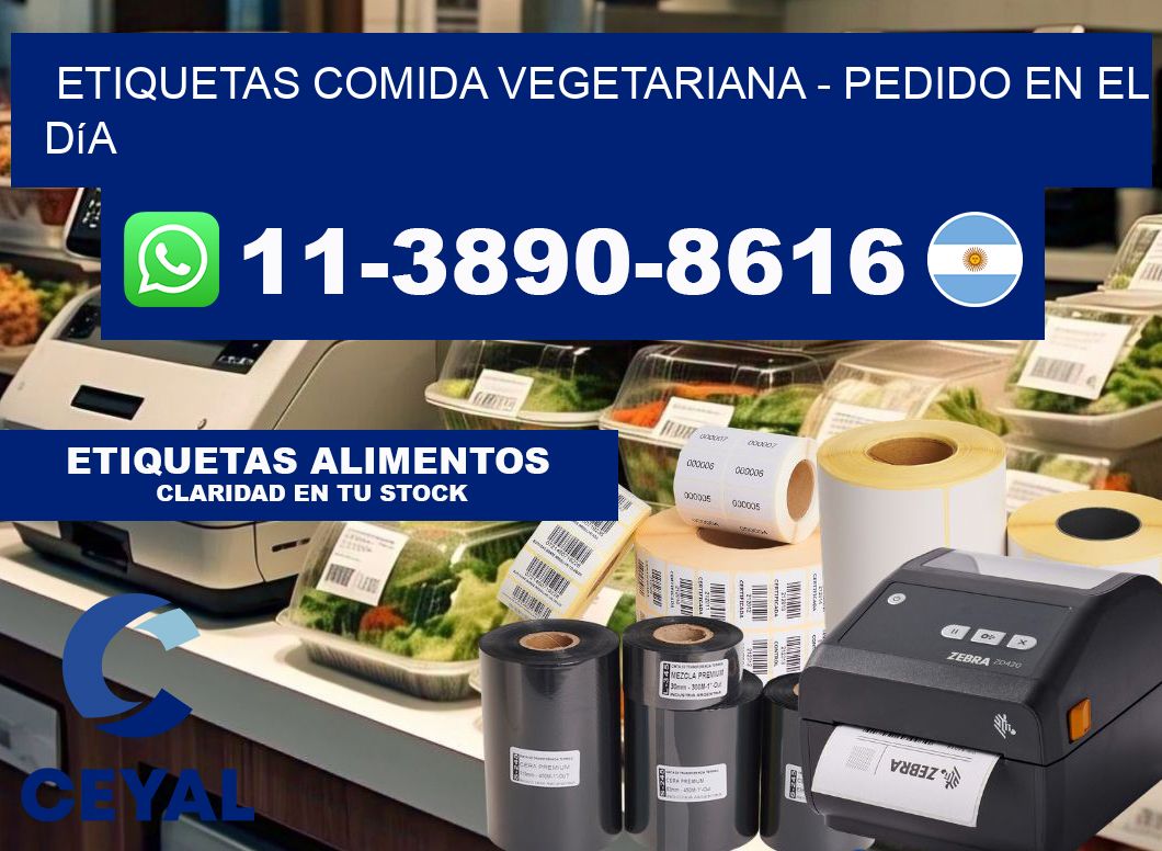 ETIQUETAS COMIDA VEGETARIANA - Pedido en el día
