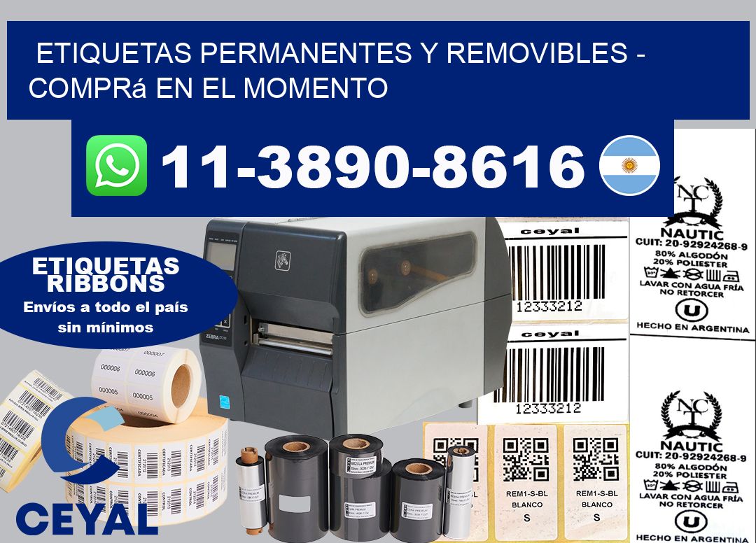 ETIQUETAS PERMANENTES Y REMOVIBLES – Comprá en el momento