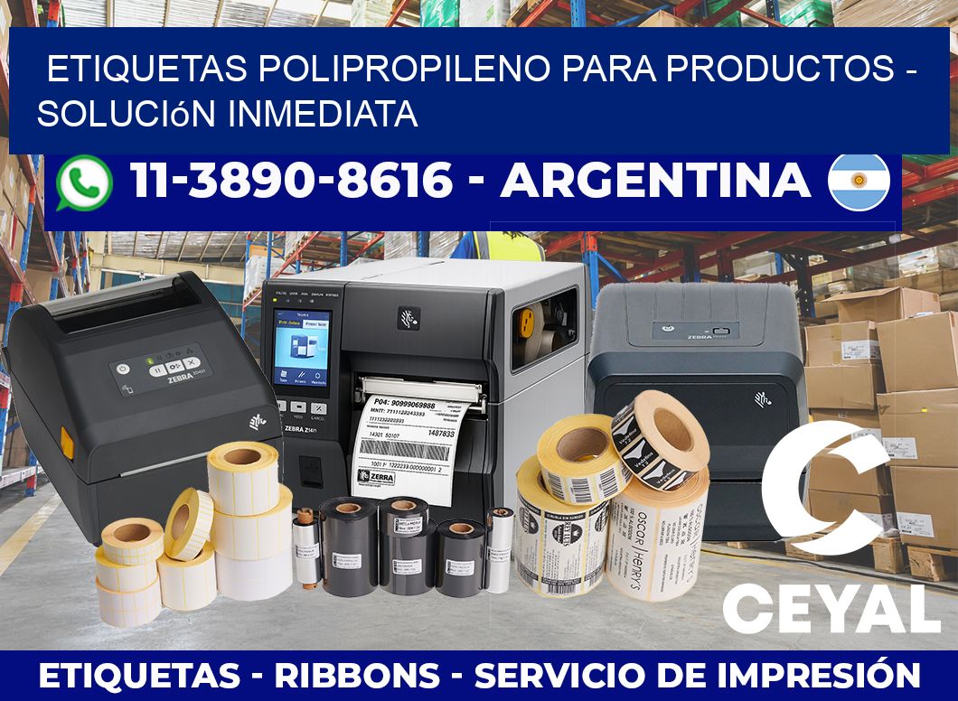 ETIQUETAS POLIPROPILENO PARA PRODUCTOS – Solución inmediata