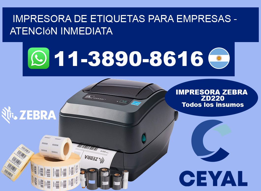 IMPRESORA DE ETIQUETAS PARA EMPRESAS - Atención inmediata