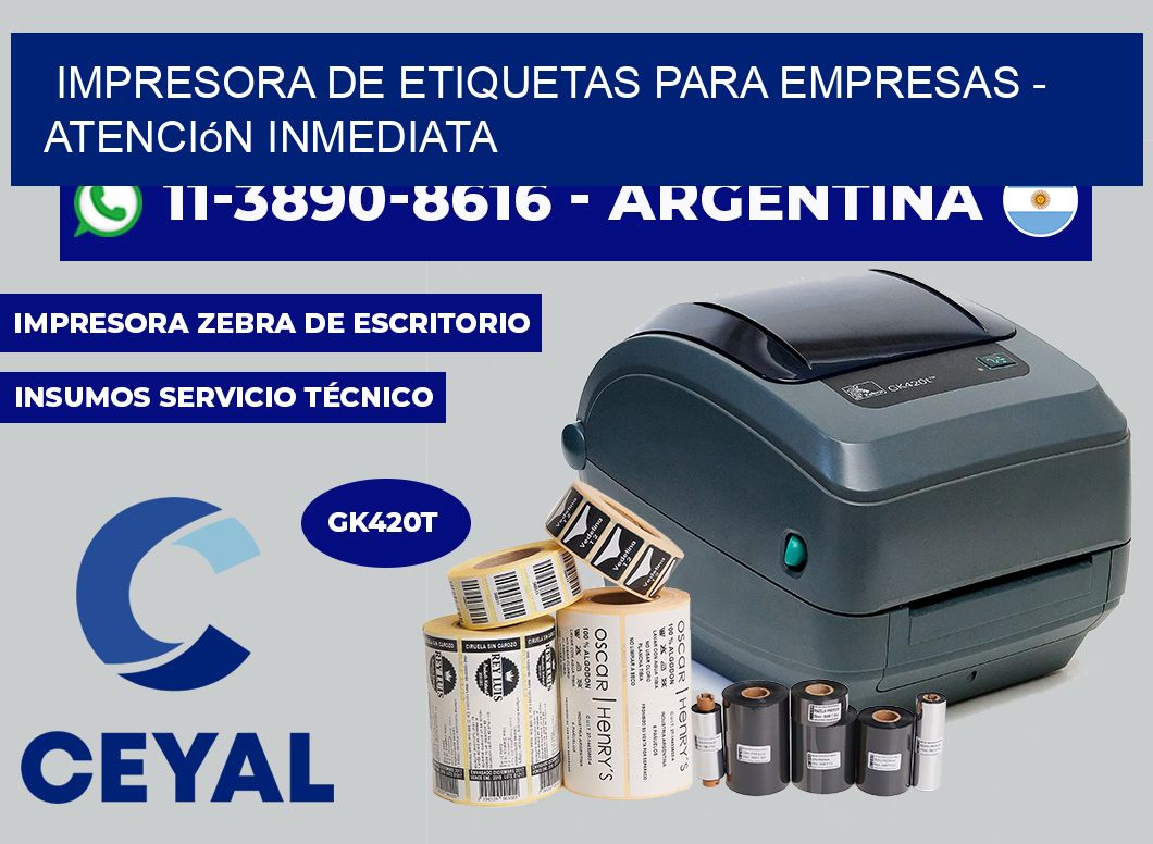 IMPRESORA DE ETIQUETAS PARA EMPRESAS - Atención inmediata