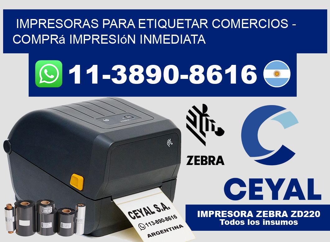 IMPRESORAS PARA ETIQUETAR COMERCIOS – Comprá impresión inmediata