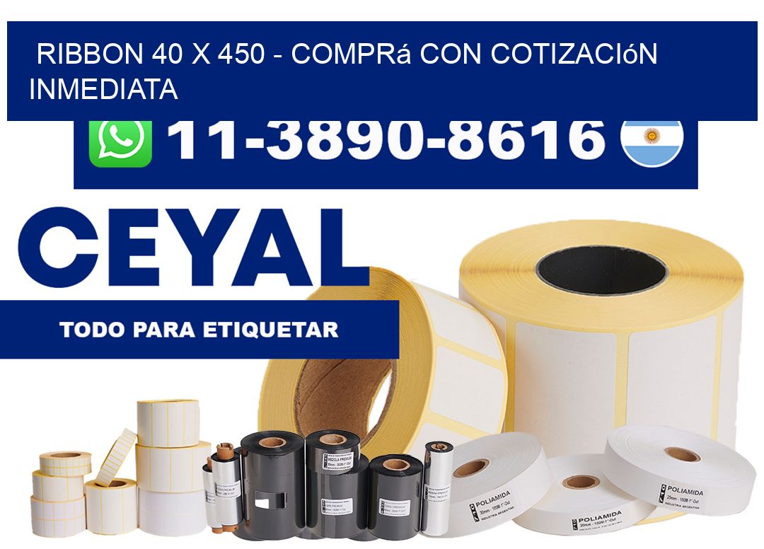 ribbon 40 x 450 - Comprá con cotización inmediata